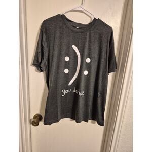 You Decide Shirt-NWOT